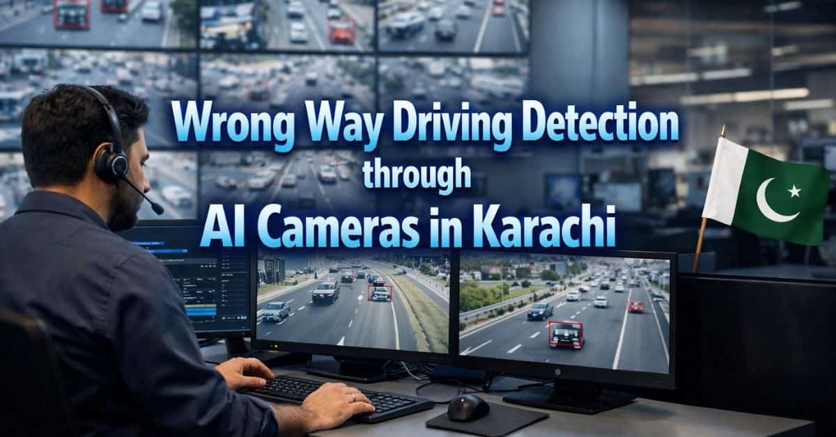Wrong Way Driving Detection through AI Cameras in Karachi